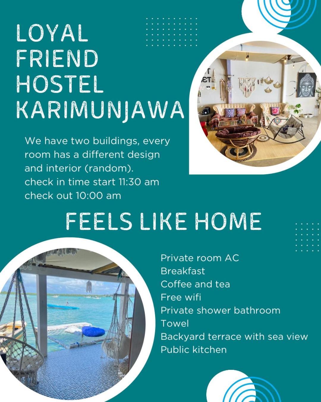 Loyal Friend Hostel Karimunjawa Eksteriør bilde